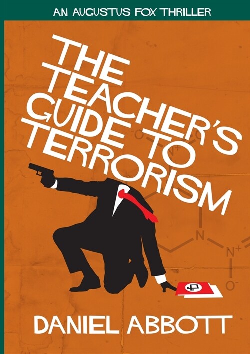 The Teachers Guide To Terrorism (Paperback)