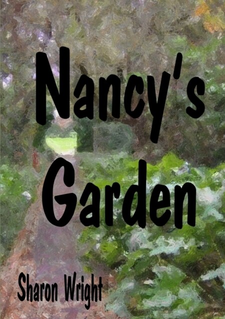 Nancys Garden (Paperback)