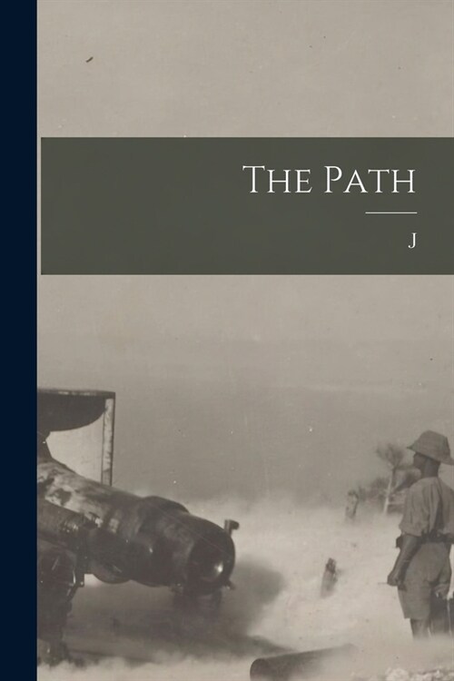 The Path (Paperback)