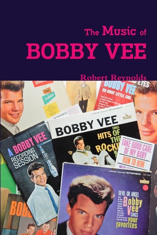 The Music of Bobby Vee (Paperback)