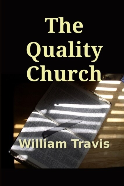 The Quality Church (Paperback)