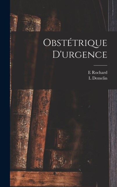 Obst?rique Durgence (Hardcover)