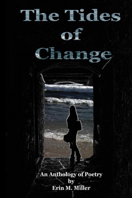 The Tides of Change (Paperback)