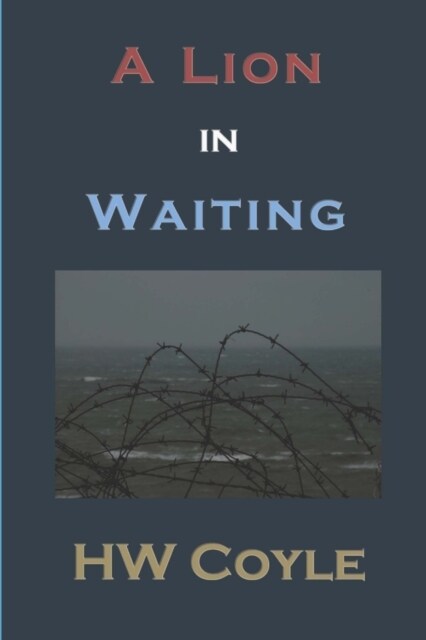 A Lion in Waiting (Paperback)