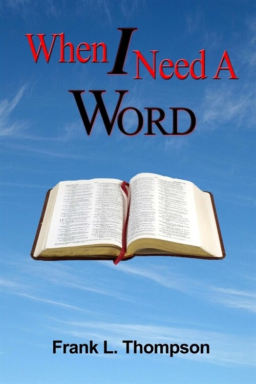 When I Need A Word (Paperback)