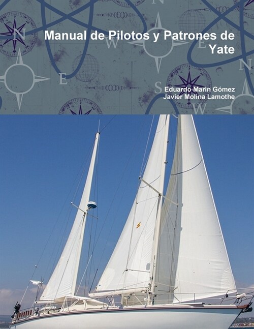 Manual de Pilotos y Patrones de Yate (Paperback)