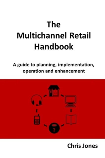 The Multichannel Retail Handbook (Paperback)