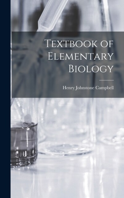 Textbook of Elementary Biology (Hardcover)