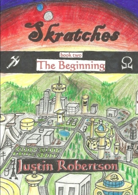 Skratches - book two - The Beginning (Paperback)