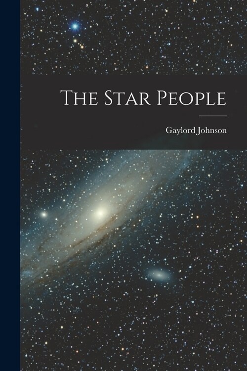 The Star People (Paperback)