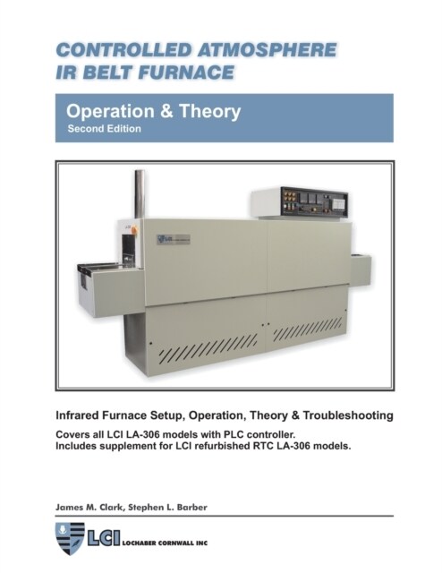 Controlled Atmosphere Belt Furnace with PLC (Paperback)