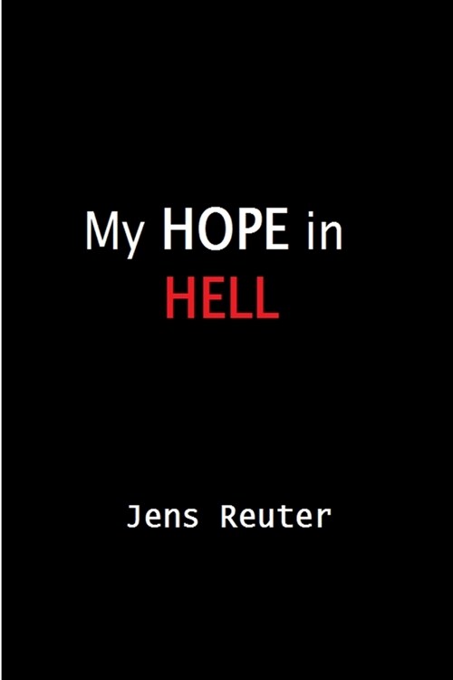 My Hope In Hell (Paperback)