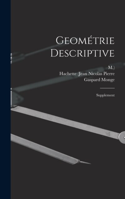 Geom?rie Descriptive: Supplement (Hardcover)