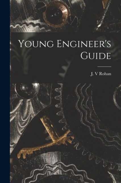 Young Engineers Guide (Paperback)