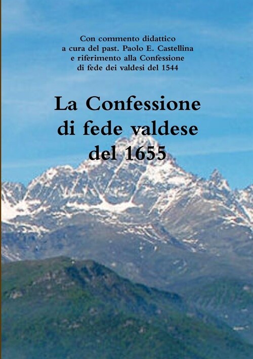 La Confessione di fede valdese del 1655 (Paperback)