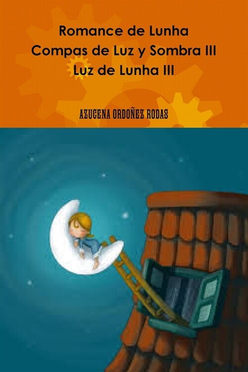 Romance de Lunha Compas de Luz y Sombra III (Paperback)