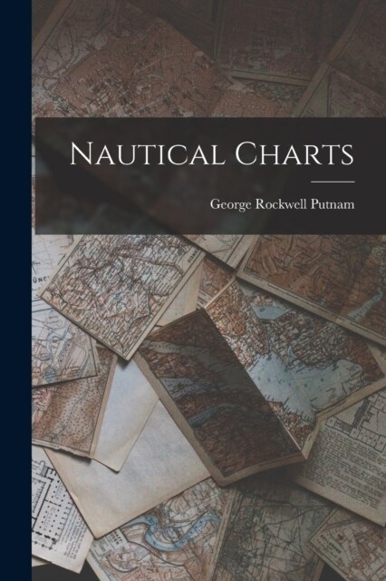 Nautical Charts (Paperback)