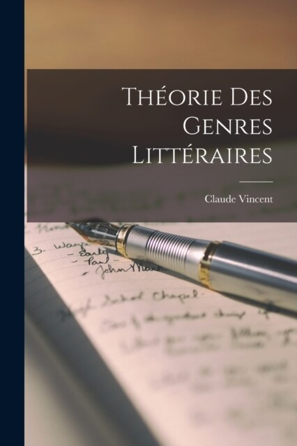 Th?rie Des Genres Litt?aires (Paperback)