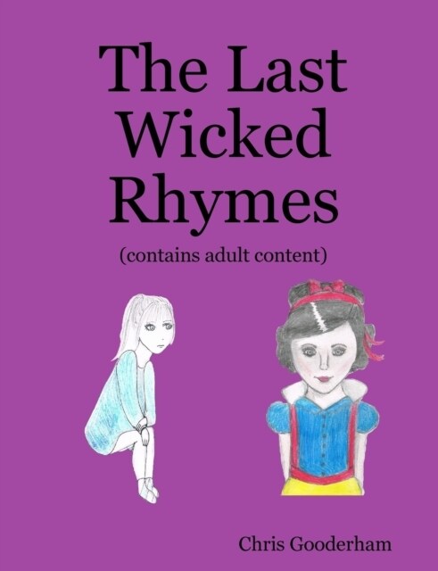 The Last Wicked Rhymes (Paperback)