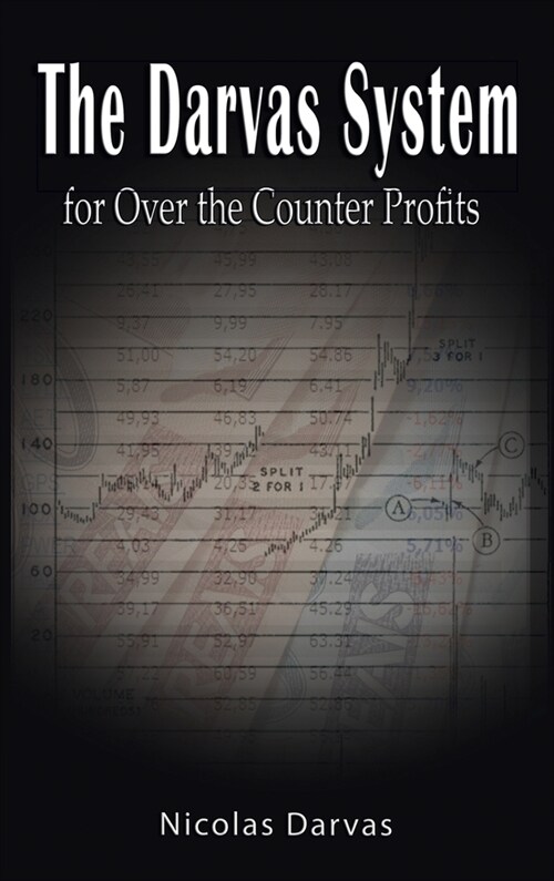 Darvas System for Over the Counter Profits (Hardcover)