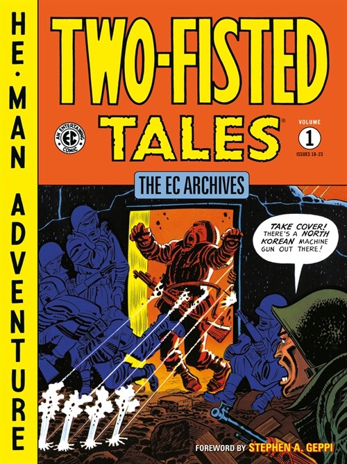 The EC Archives: Two-Fisted Tales Volume 1 (Paperback)