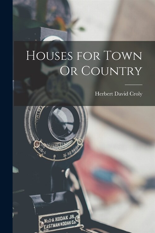 Houses for Town Or Country (Paperback)