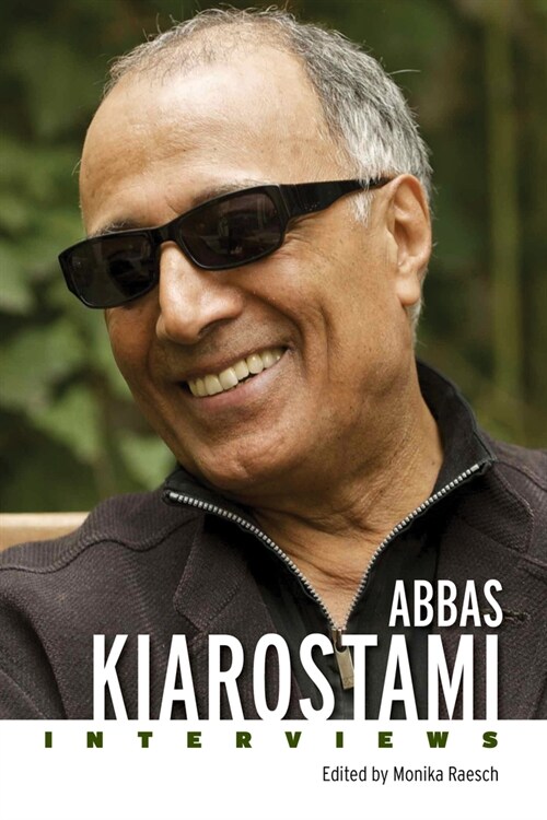 Abbas Kiarostami: Interviews (Paperback)