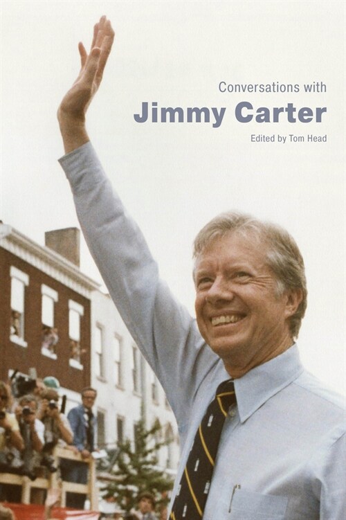 Conversations with Jimmy Carter (Hardcover, Hardback)
