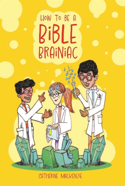 How to Be a Bible Brainiac (Paperback)