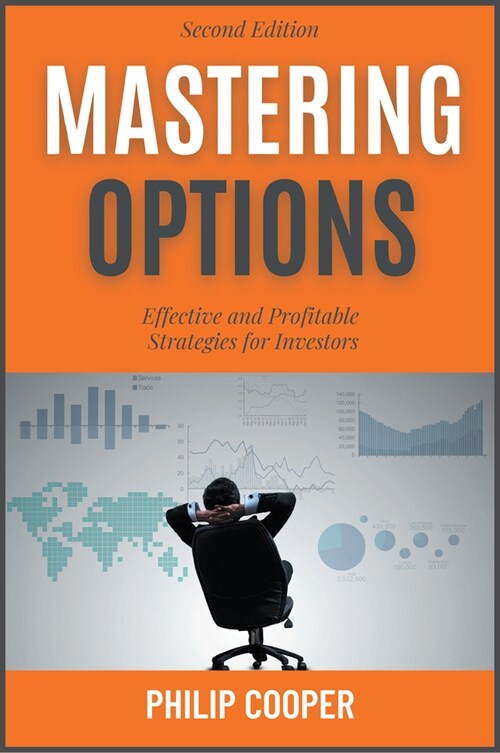 Mastering Options: Effective and Profitable Strategies for Investors (Paperback)