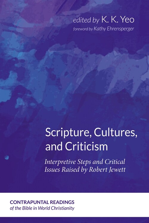 Scripture, Cultures, and Criticism (Paperback)