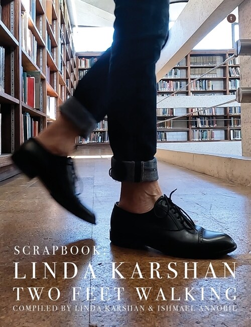 Scrapbook: Linda Karshan / Two Feet Walking (Paperback)