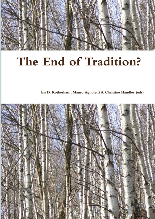 The End of Tradition (Paperback)