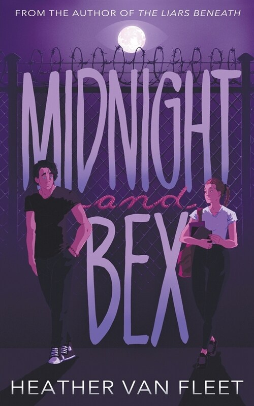 Midnight and Bex: A YA Contemporary Dark Romance Novel (Paperback)