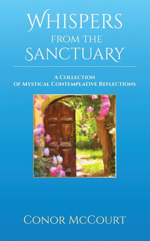 Whispers from the Sanctuary (Paperback)