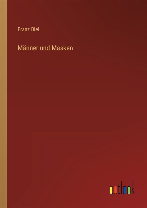 M?ner und Masken (Paperback)