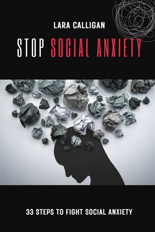 Stop Social Anxiety (Paperback)