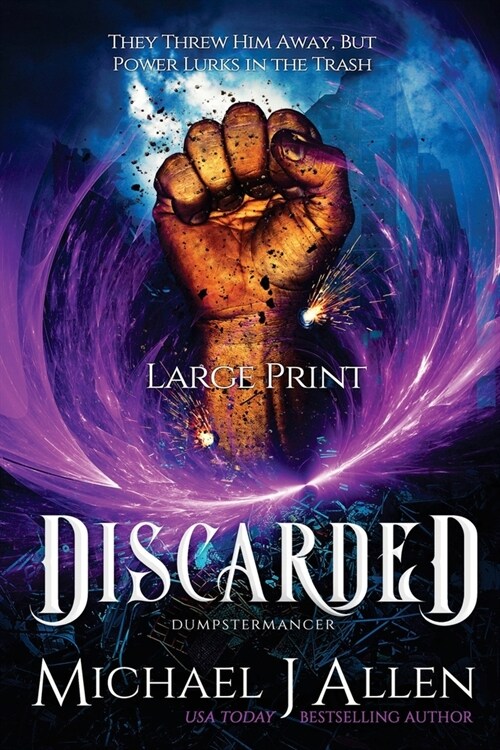 Discarded: A Fey War Urban Fantasy (Paperback)