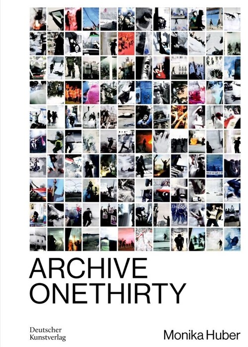 Monika Huber: Archive Onethirty (Paperback, Edited by)