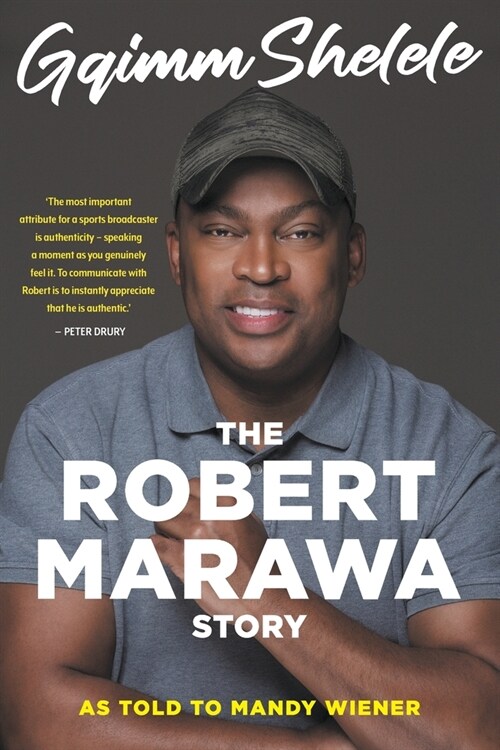 Gqimm Shelele: The Robert Marawa Story (Paperback)