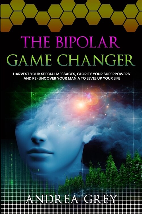 The Bipolar Game Changer (Paperback)