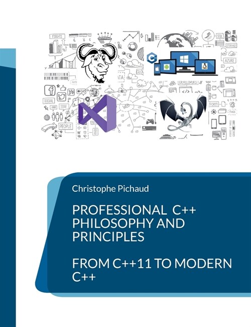 Professional C++: Philosophy and Principles (Paperback)