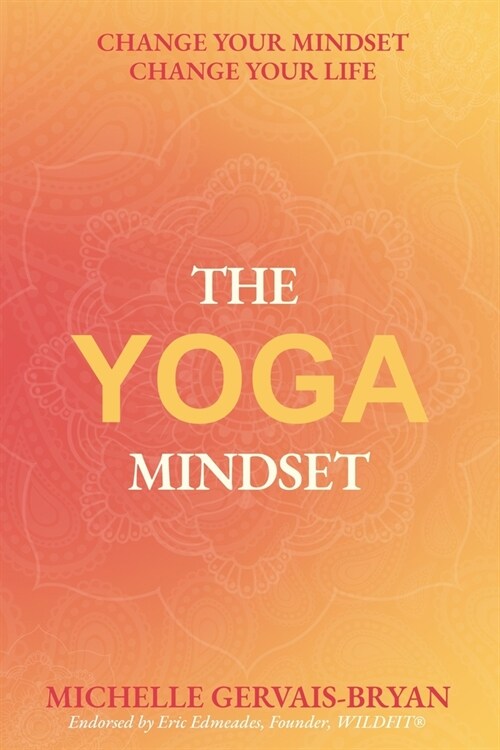 The Yoga Mindset (Paperback)