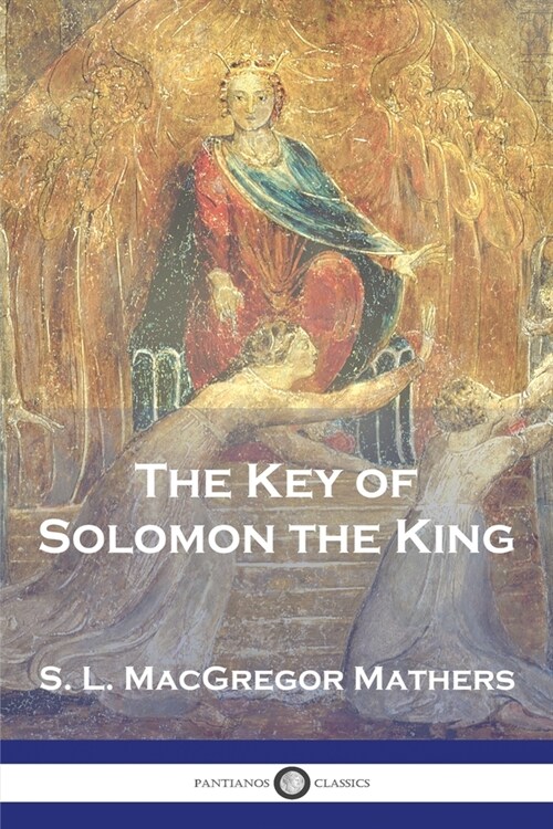The Key of Solomon the King (Paperback)