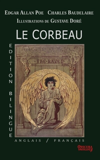 Le Corbeau - Edition bilingue: Anglais/Fran?is (Hardcover)