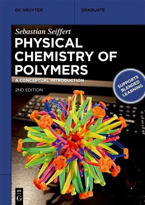 Physical Chemistry of Polymers: A Conceptual Introduction (Paperback, 2)