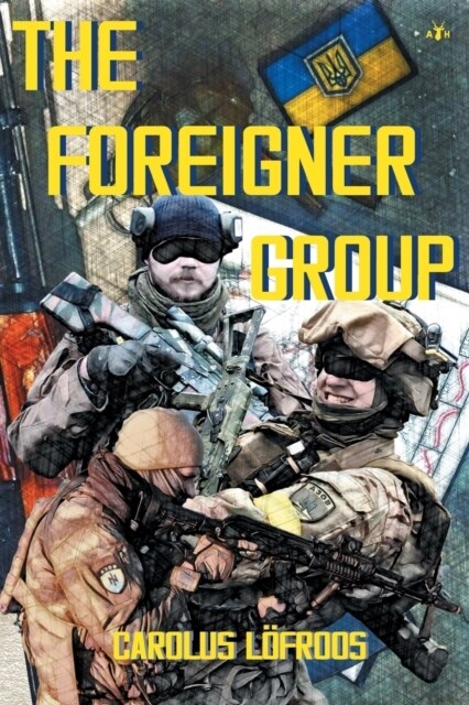 The Foreigner Group (Paperback)