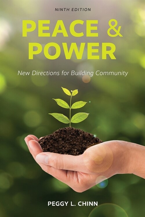 Peace and Power: New Directions for Building Community (Paperback)