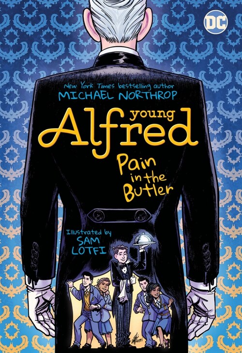 Young Alfred: Pain in the Butler (Paperback)