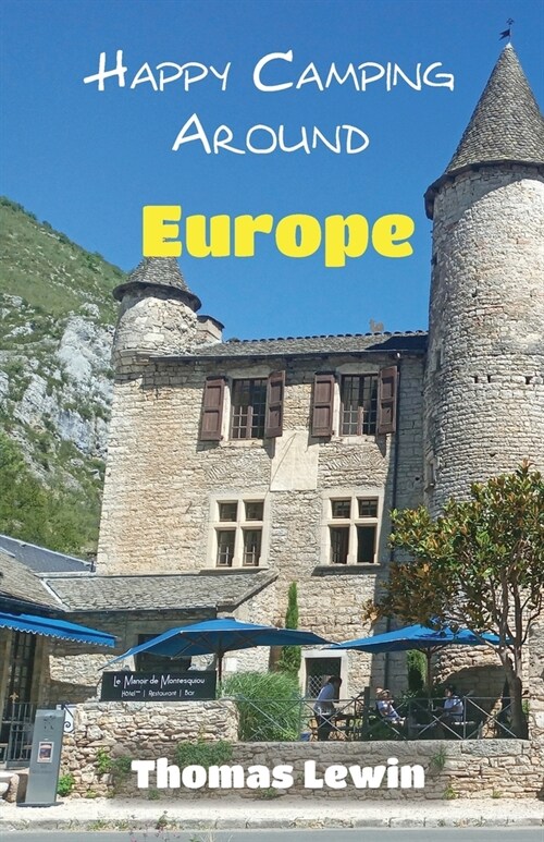 Happy Camping Around Europe (Paperback)